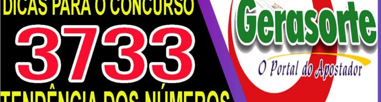 LOTOFACIL 3733 DICAS E ANALISE – CANAL GERASORTE