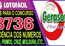 LOTOFACIL 3736 DICAS E ANALISE – CANAL GERASORTE