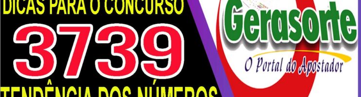 LOTOFACIL 3739 DICAS E ANALISE – CANAL GERASORTE