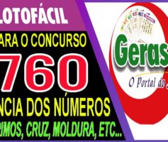LOTOFACIL 3760 DICAS E ANALISE – CANAL GERASORTE