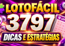 LOTOFACIL 3797 DICAS E ANALISE – CANAL GERASORTE